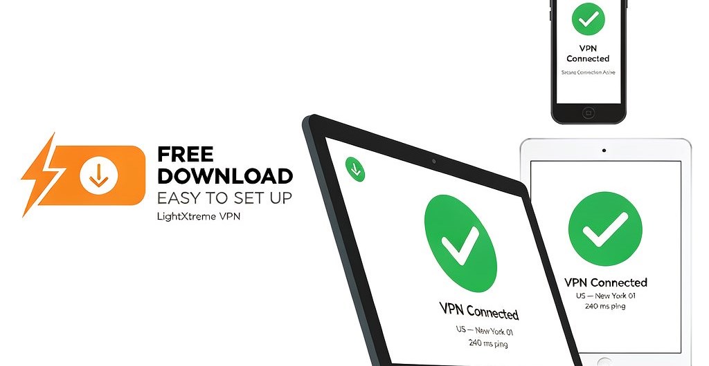 LightXtreme VPN client: unlimited data and speed, 2,000+ servers across 70+ countries, multiple devices online at once